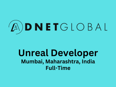 Unreal Developer required at Adnet Global