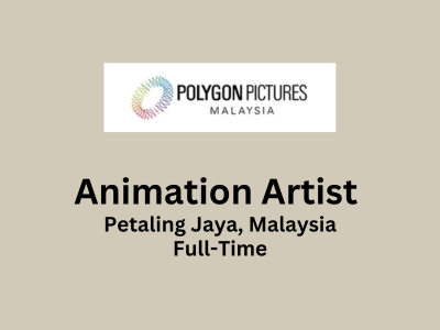 Animation Artist required at Polygon Pictures Malaysia