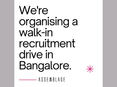 Recruitment drive at Assemblage Entertainment Pvt Ltd