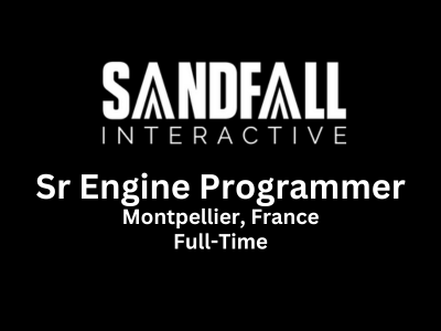 Sandfall Interactive hiring Senior Engine Programmer