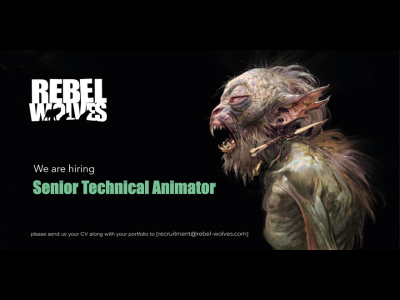 Senior Technical Animator required at Rebel Wolves