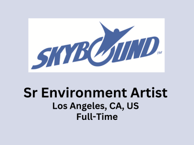 Skybound Game Studios hiring Sr Environment Artist