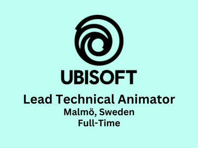 Ubisoft is looking for Lead Technical Animator