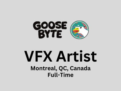 VFX Artist required at Goose Byte Studio