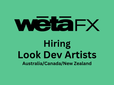 Wētā FX is looking for Look Dev Artists