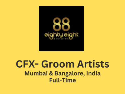 88 Pictures is looking for CFX- Groom Artists