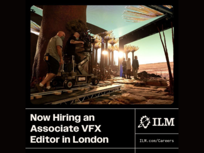 Associate VFX Editor required at Industrial Light & Magic