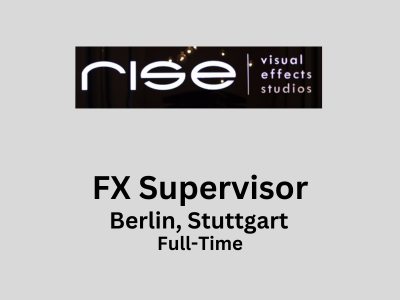 FX Supervisor required at RISE Virtual Effects Studio