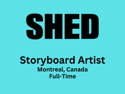 Job opening for Storyboard Artist at SHED