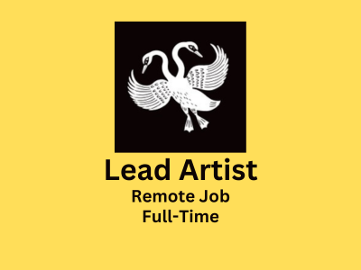 Remote job for Lead Artist at Twin Swans Studio