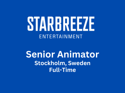 Senior Animator required at Starbreeze