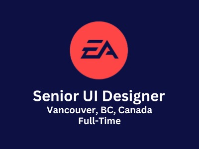 Senior UI Designer required at Electronic Arts - Figma, Adobe Suite