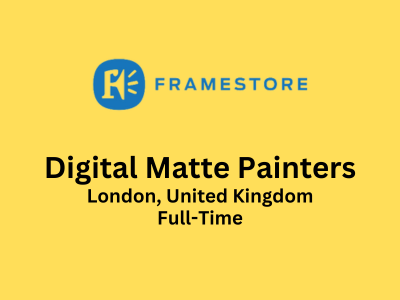 Digital Matte Painters required at Framestore