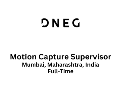 DNEG is looking for Motion Capture (Mocap) Supervisor