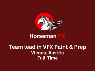 Horseman FX is hiring for Team lead in VFX Paint & Prep