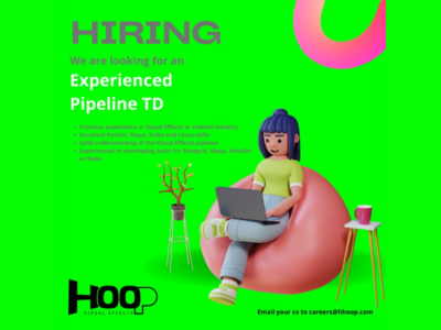 Hula Hoop VFX studio is looking for experienced Pipeline TD