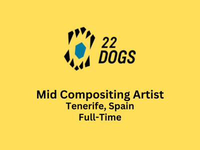 Mid Compositing Artist required at 22Dog Studio