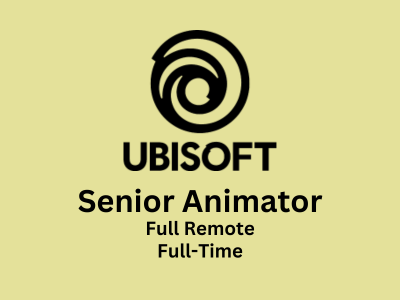 Ubisoft is looking for the Senior Animator