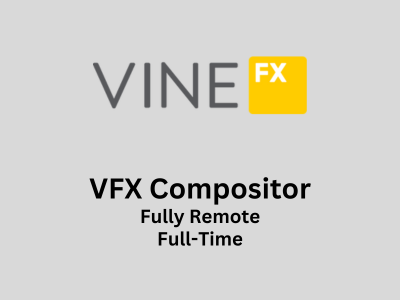 Vine FX is looking for VFX Compositors