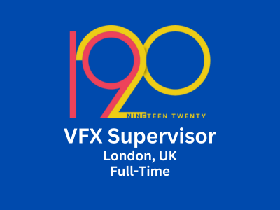 1920 are looking for a VFX Supervisor 