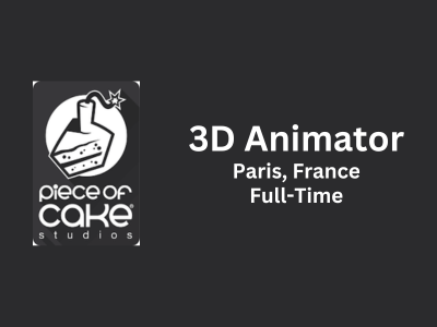 3D Animator required at Piece of Cake studios