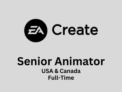 EA Create is looking for a Senior Animator
