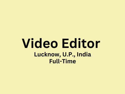 Job opening for Video Editor with Social Media Interest