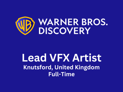 Lead VFX Artist required at Warner Bros. Discovery