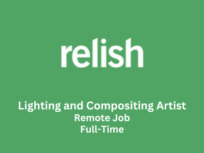 Lighting and Compositing Artist required at Relish Studios