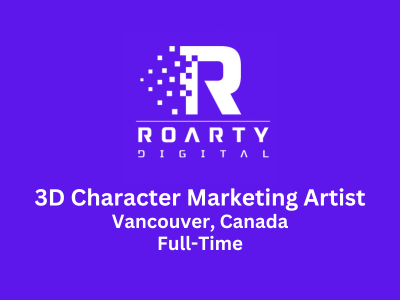 Roarty Digital is looking for 3D Character Marketing Artist