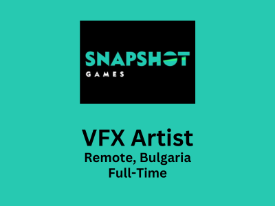 Snapshot Games is looking for a highly skilled VFX Artist