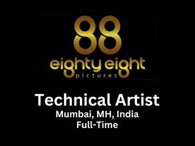 Technical Artist required in the game dept of 88 Pictures