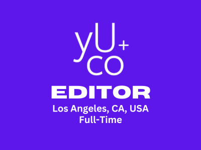 yU+co looking for an experienced Editor