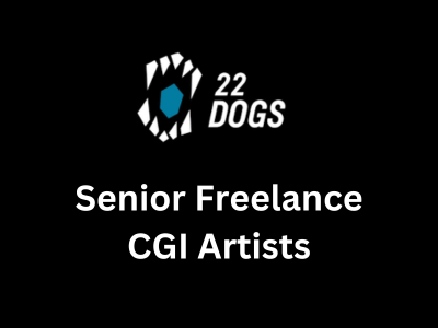 22Dogs Studio is hiring Senior Freelance CGI Artists