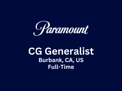CG Generalist is required at Paramount