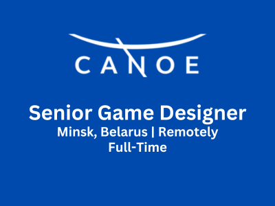 Canoe Studio is looking for Senior Game Designer