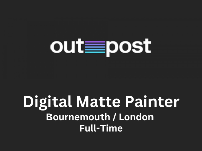Digital Matte Painter required at Outpost VFX