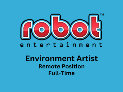 Environment Artist required at Robot Entertainment