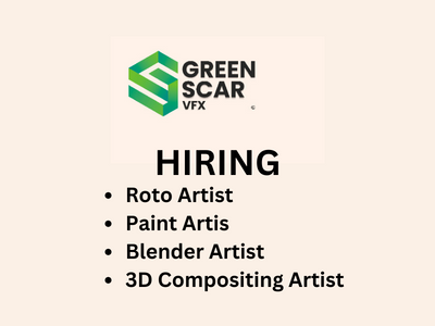 GREEN SCAR VFX hiring for VFX department