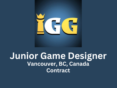 Junior Game Designer required at IGG Canada
