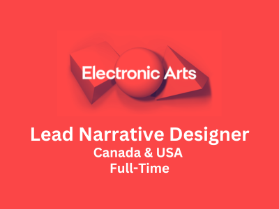 Lead Narrative Designer required at Electronic Arts
