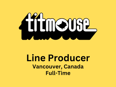 Line Producer required at Titmouse Studio