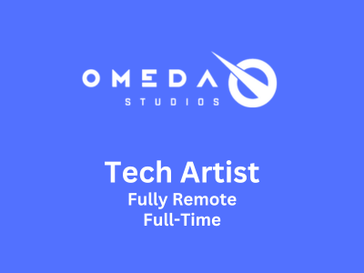 Remote job for Tech Artist at Omeda Studios