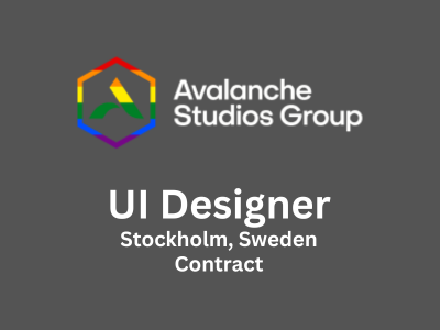 UI Designer required at Avalanche Studios Group