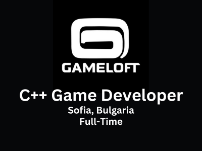 C++ Game Developer required at Gameloft Studio