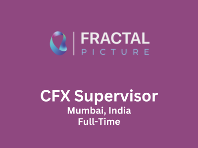 CFX Supervisor required at Fractal Picture Pvt. Ltd.