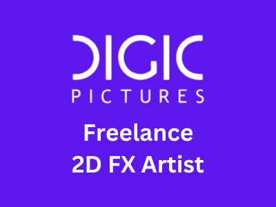 Freelance 2D FX Artist required at Digic Pictures