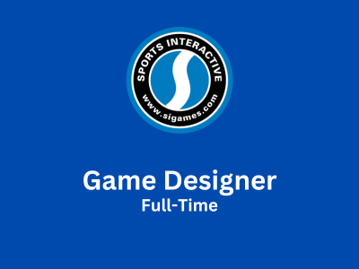 Game Designer required at Sports Interactive