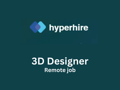 Hyperhire is hiring for the role of 3D Designer