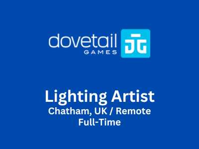 Lighting Artist required at Dovetail Games Studio